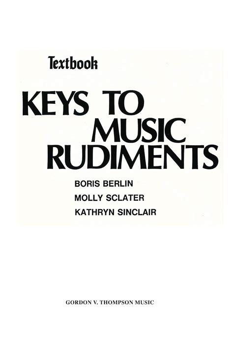 Keys to music rudiments textbook by boris berlin. - National crane service manual mbt 40.