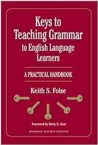 Keys to teaching grammar to english language learners a practical handbook michigan teacher training. - Convert power steering box to manual.