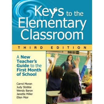 Keys to the elementary classroom a new teacheraposs guide to the first. - New holland ec130 bagger bedienungs- und wartungsanleitung.