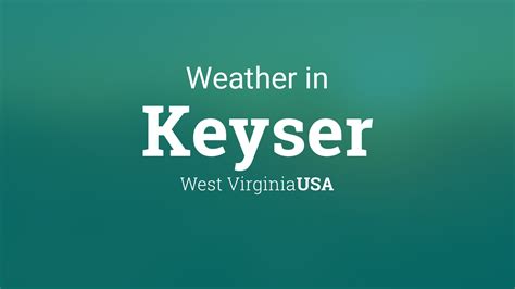 Keyser weather. Be prepared with the most accurate 10-day forecast for Keyser, WV with highs, lows, chance of precipitation from The Weather Channel and Weather.com 