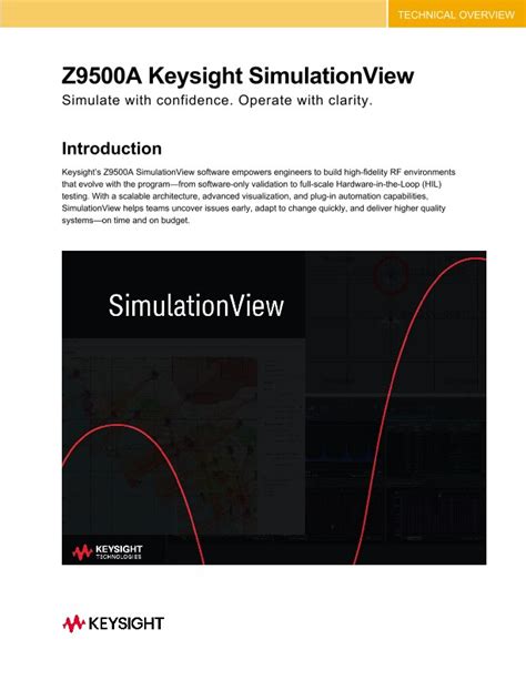 Keysight simulation view.  It supports high-fidelity mission data vali...
