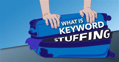 Keyword stuffing. Things To Know About Keyword stuffing. 