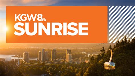 Kgw sunrise. KGW News at Sunrise airs every weekday from 4:30 to 7 a.m., Saturdays from 6 to 9 a.m. and Sundays from 6 to 8 a.m. Watch: KGW News at Sunrise playlist. Related Articles. 