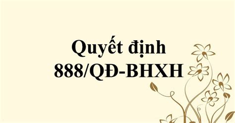 Khoản 1 Điều 1 Quyết định 888 QĐ-BHXH: Giải mã chìa khóa cho doanh nghiệp thành công