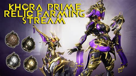 Khora prime relic farm. For neo/meso you can either farm ukko void capture, or do their respective lower teir disruption counterparts. For lith then do heppit void capture. For cracking the relics ideally you want to do radshares for anything that not a common from the relic, and Intshares for the commons. Or you can just skip all of that and either buy the prime ... 