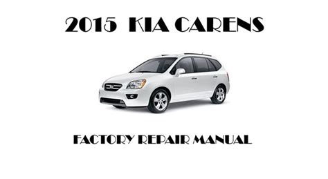 Kia carens 2015 mechanical service repair manual. - 2010 toyota venza service repair manual software.