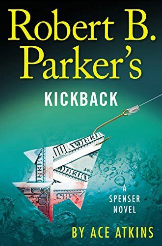 Read Kickback Spenser 43 By Ace Atkins