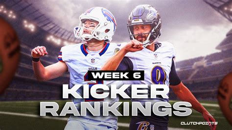 Kicker rankings week 6. Things To Know About Kicker rankings week 6. 