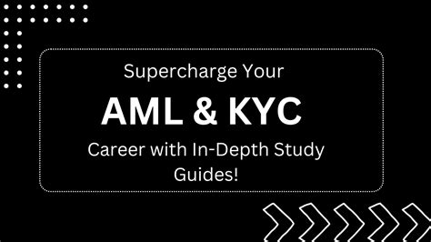 Kickstart Your AML/KYC Career: An In-Depth Guide for Aspiring Professionals