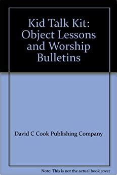 Kid Talk Kit Object Lessons And Worship Bulletins