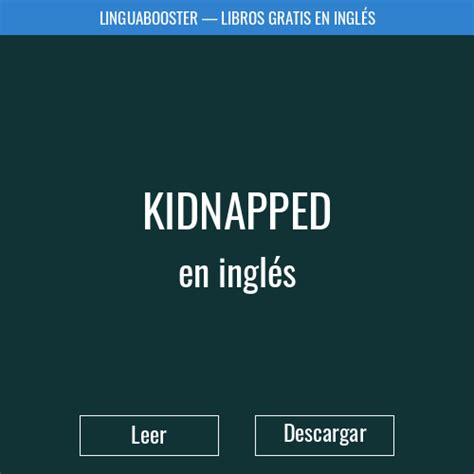 Kidnapped Conjuga kidnap en inglés