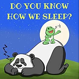 Read Online Kids Books  Do You Know How We Sleep Bedtime Stories For Kids Toddler Books By Eric Whaley