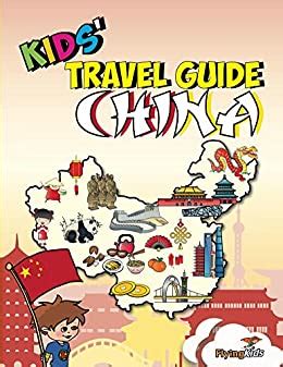 Read Kids Travel Guide  China The Fun Way To Discover China  Especially For Kids Kids Travel Guide Series Volume 38 By Shiela H Leon