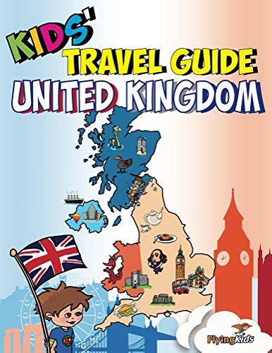 Read Kids Travel Guide United Kingdom By Sarahjane Williams