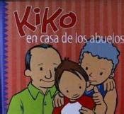 Kiko en casa de los abuelos / kiko visits his grandparents (kiko). - Studyguide for police administration structures processes and behavior by swanson charles r.