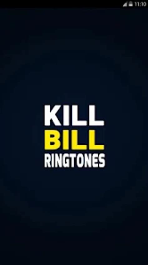 Kill Bill Ringtone APK Download for Android 
