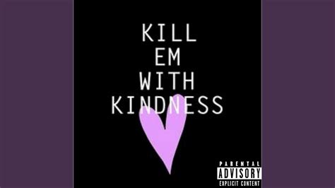 Kill Em with Kindness - ChrispyD Shazam