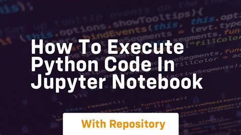 Kill kernel jupyter notebook.  Again, if I execute the code in this Jupyter Notebooks are wi...