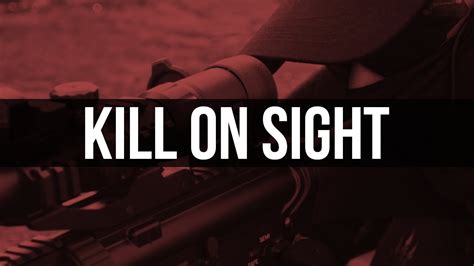 Kill on sight. Things To Know About Kill on sight. 