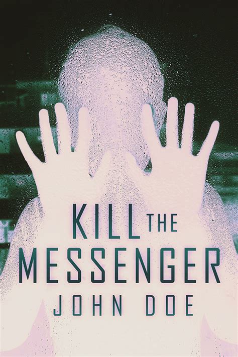 Read Kill the Messenger