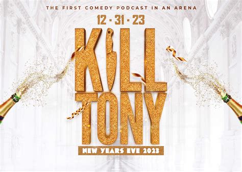 Kill tony new years. Kill Tony. r/KillTony is a subreddit dedicated to the discussion of the podcast Kill Tony Hosted by Tony Hinchcliffe and Brian Redban, recorded live from the Comedy Mothership in Austin, Texas! 93K Members. 1.4K Online. Top 2% Rank by size. r/Killtony. 