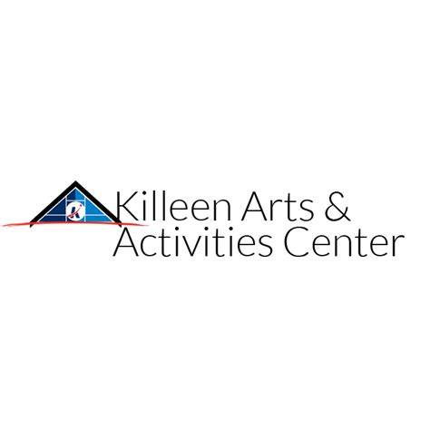 Killeen Arts & Activities Center - Killeen, Robinson, Temple, TX