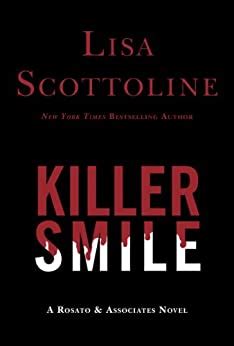 Download Killer Smile Rosato  Associates 9 By Lisa Scottoline