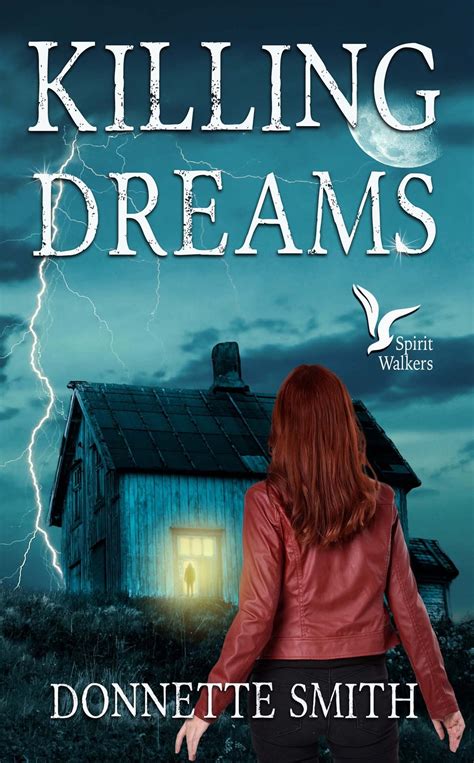 Killing Dreams by Donnette Smith - awesomegang.com