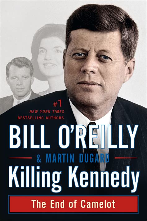 Full Download Killing Kennedy The End Of Camelot By Bill Oreilly