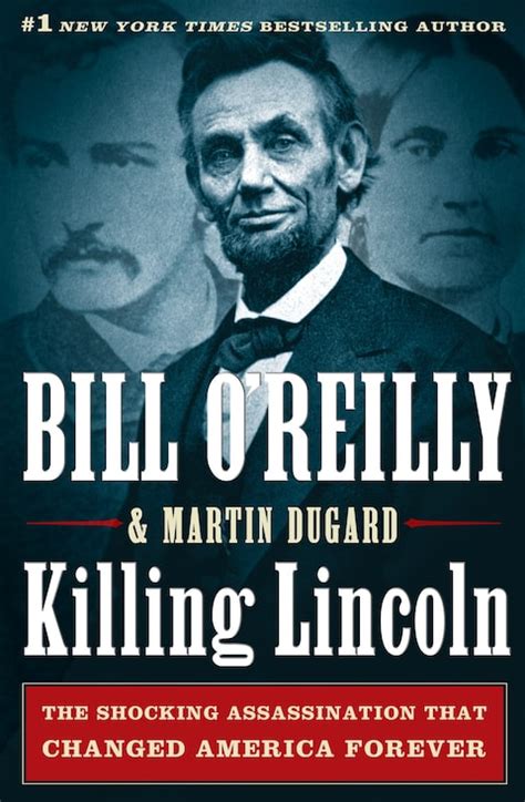 Download Killing Lincoln The Shocking Assassination That Changed America Forever The Killing Of Historical Figures By Bill Oreilly