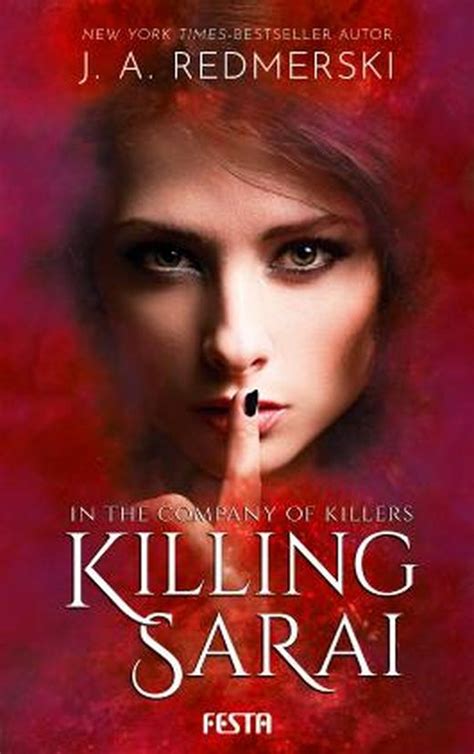Read Online Killing Sarai In The Company Of Killers 1 By Ja Redmerski