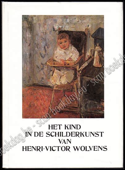 Kind in de schilderkunst van henri victor wolvens. - Ecological approaches to early modern english texts a field guide to reading and teaching.