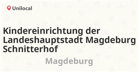 Kindereinrichtung Der Landeshauptstadt Magdeburg Schnitterhof