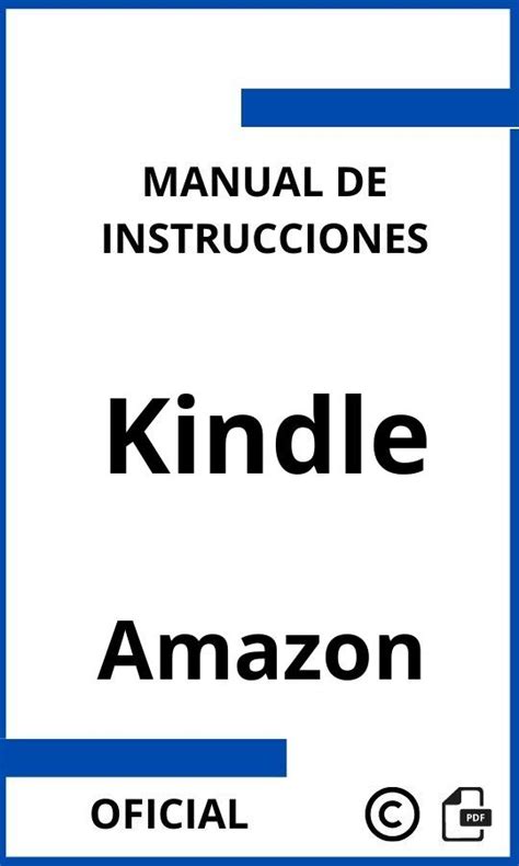 Kindle manual de instrucciones en espanol. - Chevy c5500 owners manual on battery location.