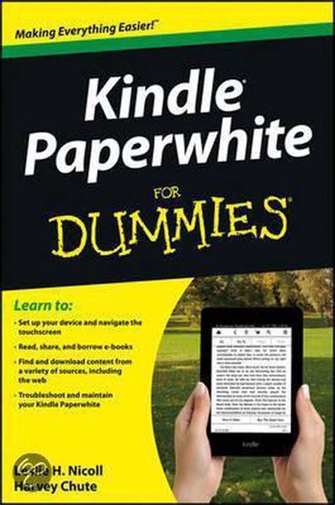 Read Kindle Paperwhite For Dummies By Leslie H Nicoll