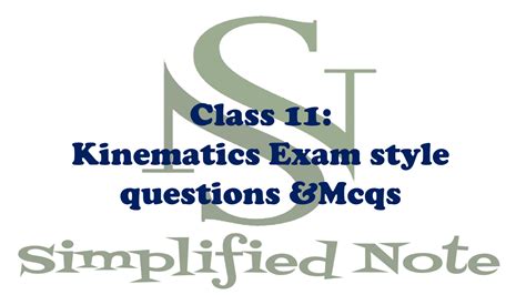 Kinematics Questions Simplified Note