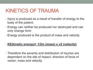 Kinematics of trauma ppt.  Specific injuries are associated with different collision ty...