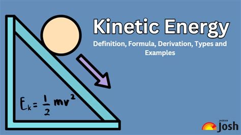 Kinetic Energy: Definition, Formula, Types (w/ Examples)