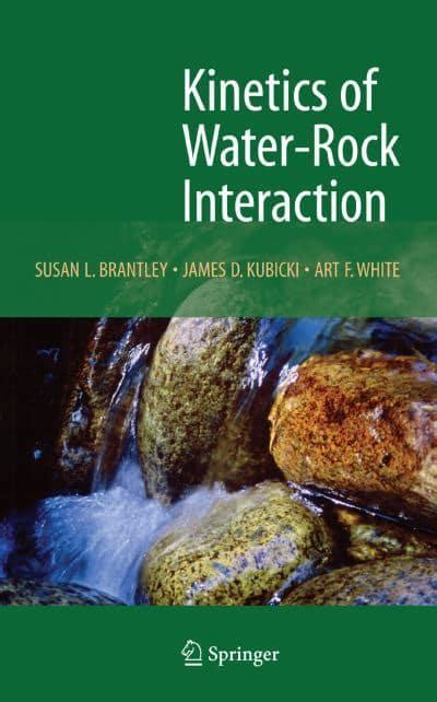 Download Kinetics Of Waterrock Interaction By Susan L Brantley
