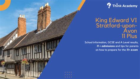 King Edward VI Stratford 11 Plus Guide - Choosing a School for …