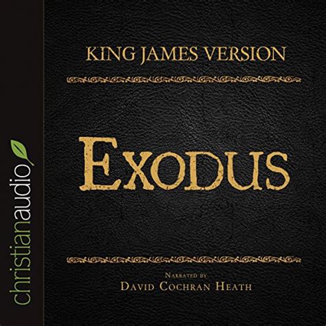 King james version exodus. Bible, King James Version Exodus Exod.1 [1] Now these are the names of the children of Israel, which came into Egypt; every man and his household came with Jacob. [2] … 
