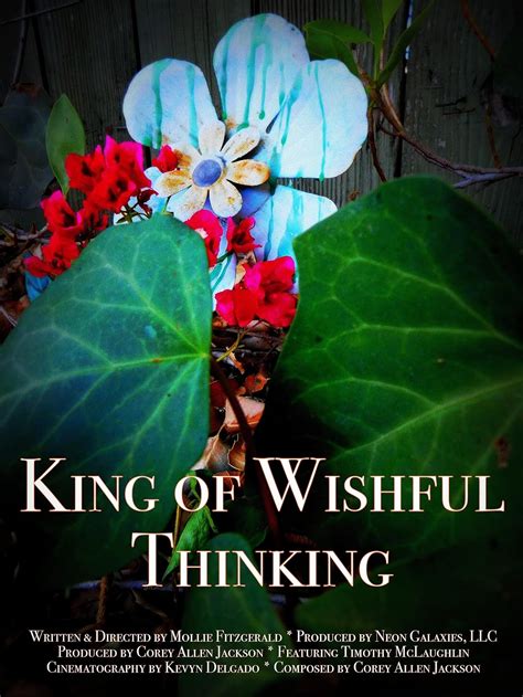 King of wishful thinking. Things To Know About King of wishful thinking. 
