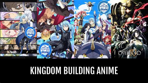 Kingdom building. by waldy713 »». Jan 16, 6:30 AM. Read the topic about Kingdom-building anime (hidden gem?) on MyAnimeList, and join in the discussion on the largest online anime and manga database in the world! Join the online community, create your anime and manga list, read reviews, explore the forums, follow news, and so much more! (Topic ID: … 