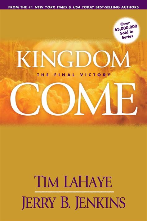 Kingdom come the final victory left behind 13 tim f lahaye. - Vida y poesía en josé antonio dávila.