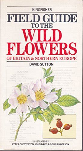Kingfisher field guide to the wild flowers of britain and northern europe field guides. - An illustrated guide to 101 medicinal herbs their history use recommended dosages and cautions.