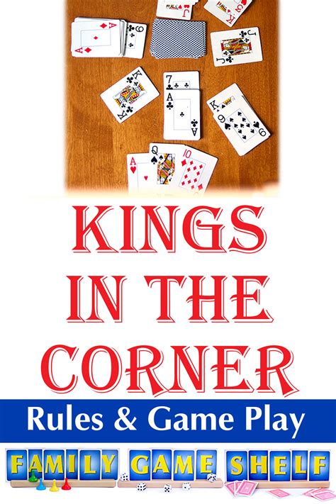 Kings in the Corner Card Game Family Game Shelf