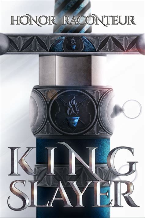 Download Kingslayer Kingslayer 1 By Honor Raconteur
