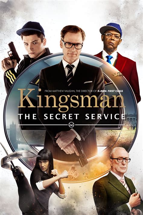  Kingsman: The Secret Service: Directed by Matthew Vaugh