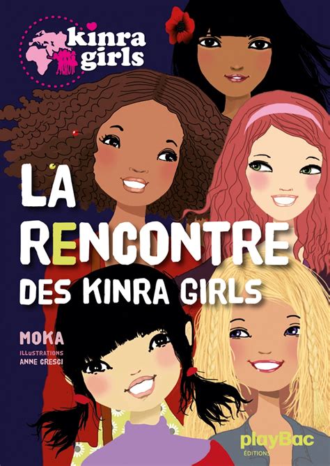 Kinra girls la rencontre des kinra tome 1. - Manual programador toro vision 2 plus.
