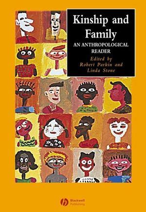 Kinship and family an anthropological reader. - Kinship and family an anthropological reader.